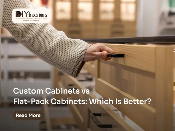 Custom Cabinets vs Flat-Pack Cabinets Which Is Better?