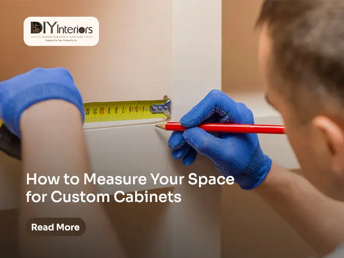 How to Measure Your Space for Custom Cabinets